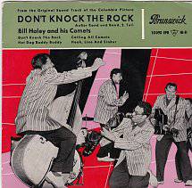 Bill Haley And His Comets : Don't Knock the Rock